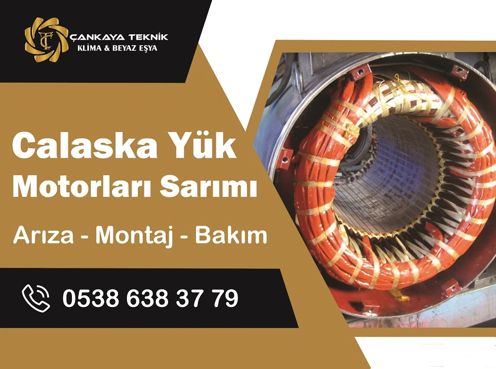 Calaska Yük Motorları Sarımı